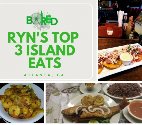 Ryn's Top 3 Caribbean Spots| Atlanta, GA